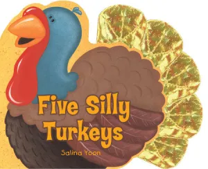 Five Silly Turkeys Book