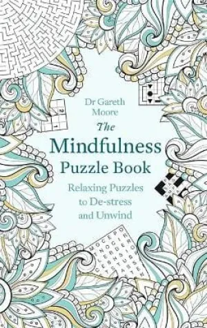 Gareth Moore: The Mindfulness Puzzle Book [2016] paperback